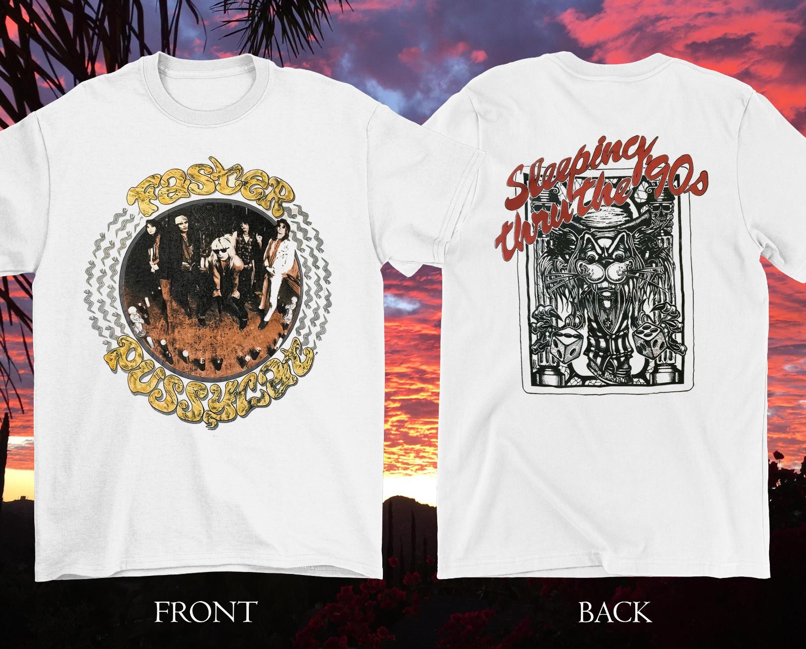 Greatest Hits Vintage Faster Pussycat Shirt 2 SIDES White Unisex S-4XL EM0538 XXXL
