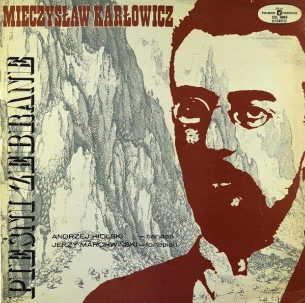 

LP Record MIECZYSAW KAROWICZ ANDRZEJ HIOL Pieni Zebrane SXL0862 Polskie Nagrani Poland Classical Used