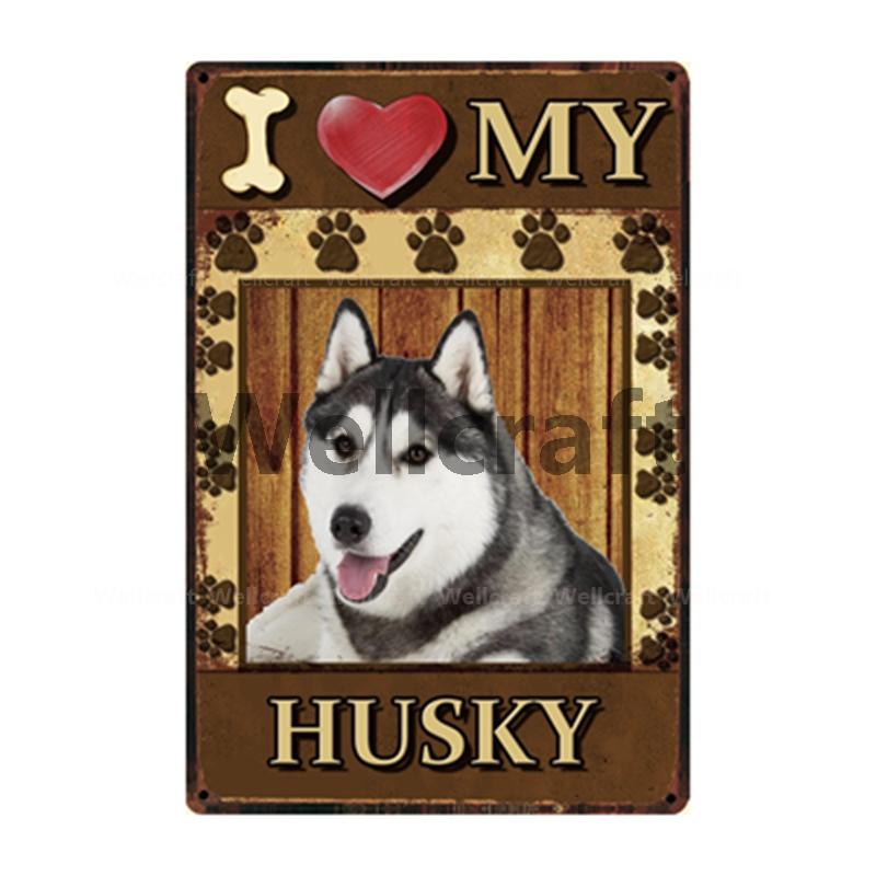 [ WellCraft ] I Love My Dog Border Collie Pug Labrador Metal Sign Tin Poster Home Decor Bar Wall Art Painting 20*30 CM Sizer  L6