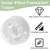 HAAMNING7 Guitar Footswitch for Effects Pedal 10mm Plastic Pedal Nail Protection Caps for Guitar Effect Buttons 22-Pack Covers, Transparent,