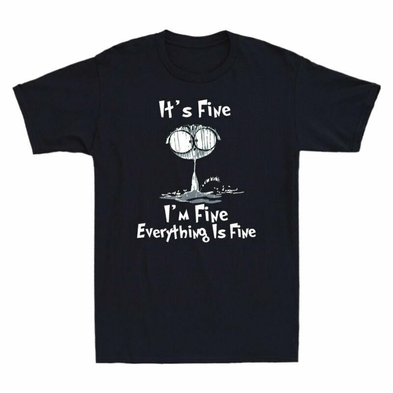 Its Fine Im Fine Everything Is Fine Funny Raining Cat Vintage Unisexs TShirt S