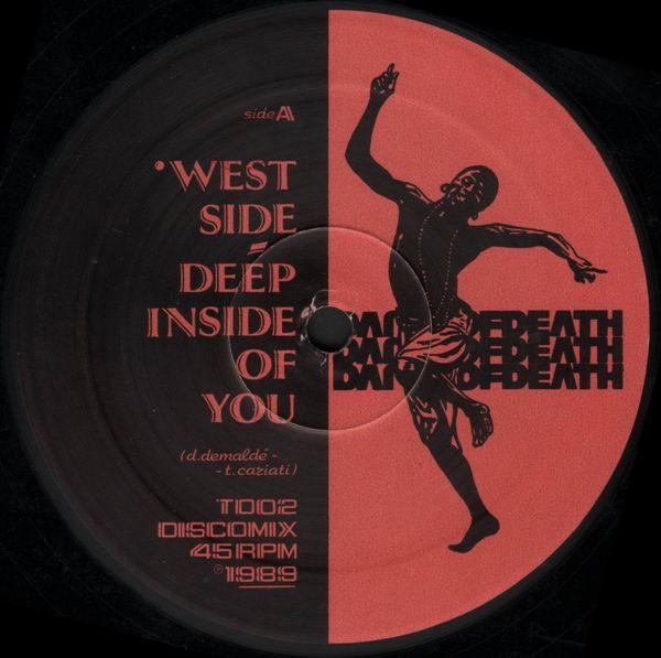 

12-дюймовая пластинка WEST SIDE Deep Inside Of You TD02 Dance Of Death 1989 Италия Танцевальная Электроника Б/у