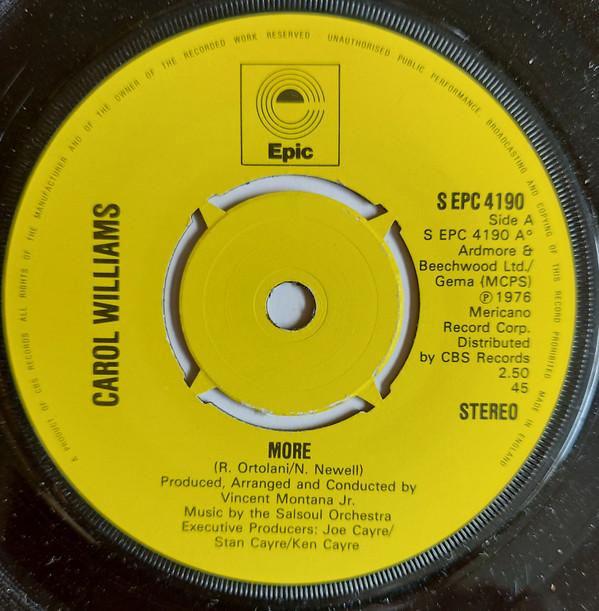 

7inch Record CAROL WILLIAMS - More SEPC4190 Epic 1976 UK Soul/Funk Used