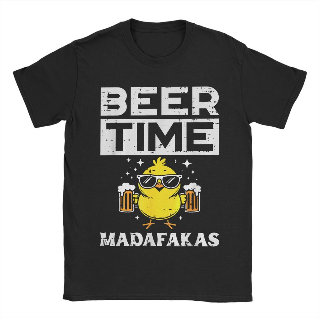 Funny Chicken Beer Time Madafakas Mens T Shirt  Amazing Tee Shirt Short Sleeve Crewneck TShirts Cotton Original Clothing