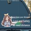 Keep Safe Distance: Love and Safety Need Space - Fun Sticker for Female Drivers