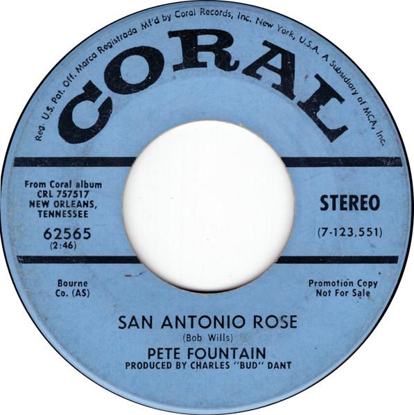 

7inch Record PETE FOUNTAIN San Antonio Rose 62565PROMO Coral 1971 Canada Jazz Used