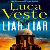 Liar Liar by Luca Veste Paperback Book 9780008806811
