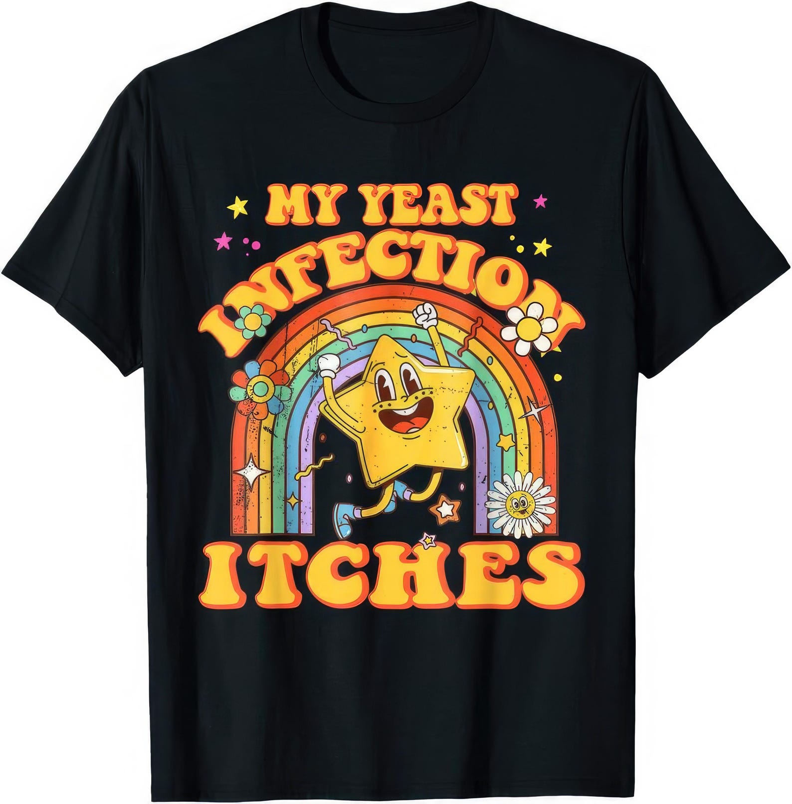 My Yeast Infection Itches Funny Joke Humor Rude T shirt 2XL
