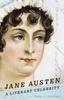 The Jane Austen : A Literary Celebrity Book