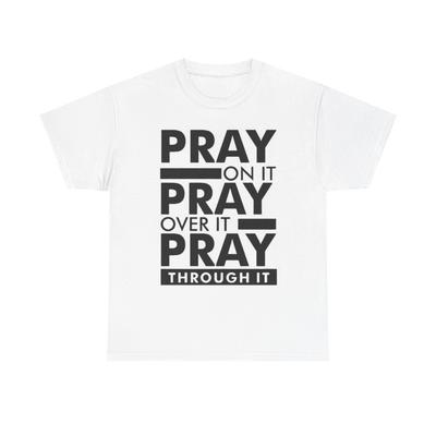 Pray On It Graphic T Shirt Adult NEW Unisex Heavy Cotton Tee Unisex T-Shirt