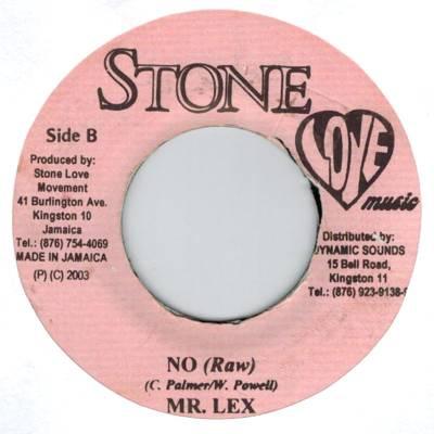 

7-дюймовая запись MR. LEXX - No NONE Stone Love Musi 2003 Ямайка Регги, Ска и Даб Б/У