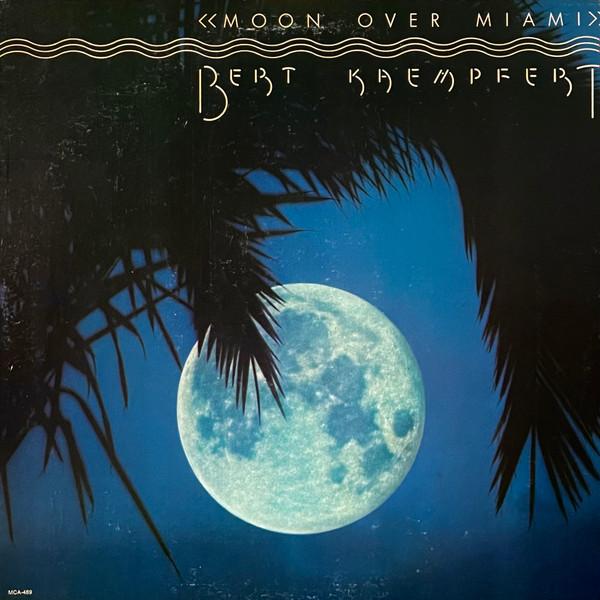 

LP Record BERT KAEMPFERT - Moon Over Miami MCA489 MCA Records 1975 US Jazz Used
