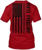 Red Friday Remember Everyone Deployed - T-Shirt Made In the USA Size S To 5XL