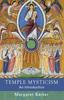 The Temple Mysticism : An Introduction Book