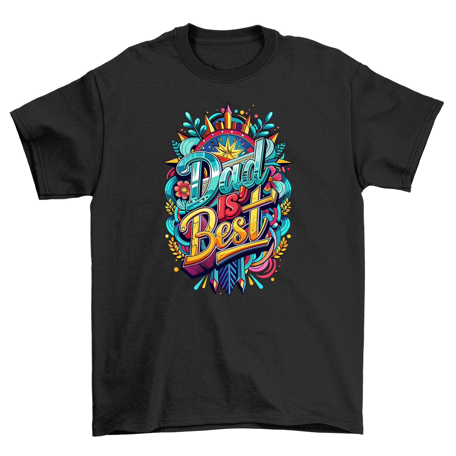 Dad is Best - The Best is Yet to Come   Funny T-Shirt Mens Womens Tees Top for Super Dads! Unisex Des 3XL