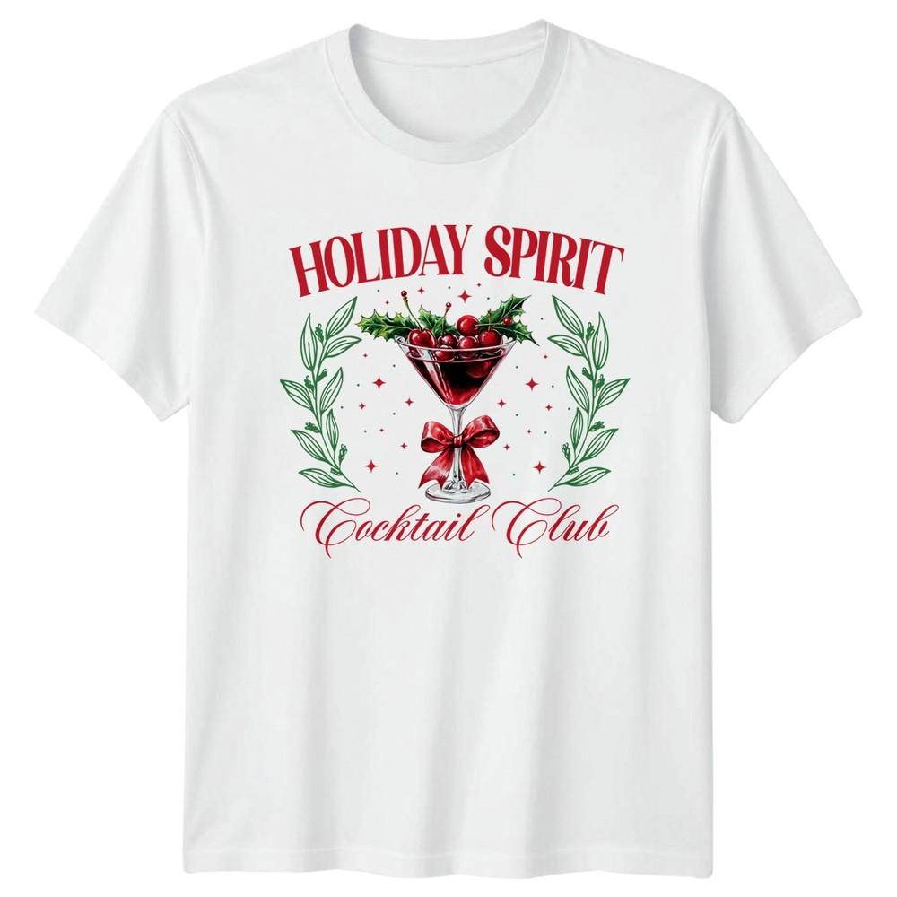 Holiday Spirit Cocktail Club Christmas Unisex TShirt Unisexs Unisexs Tee S