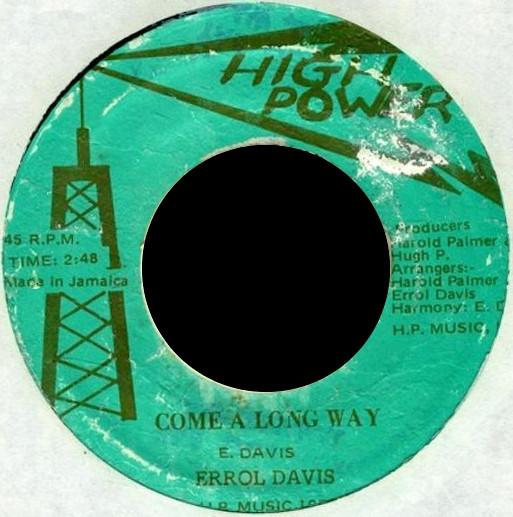 

7inch Record ERROL DAVIS Come A Long Way Coming NONE High Power Musi 1978 Jamaica Reggae Ska Dub Used