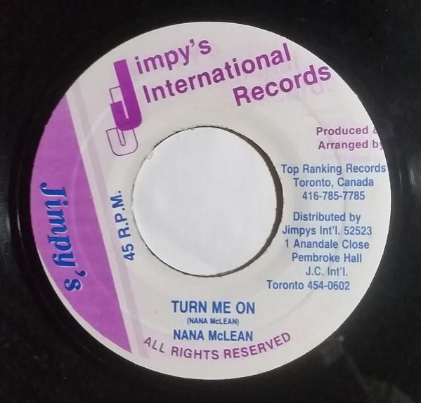 

7inch Record NANA MCLEAN Turn Me On NONE Jimpys Interna Canada Reggae Ska Dub Used