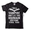 Lustiges Halloween-Vampir-Kostüm Ich bin ein Vampir Lass dich nicht von diesem Menschen täuschen T-Shirt