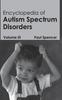 The Encyclopedia of Autism Spectrum Disorders: Volume III Book