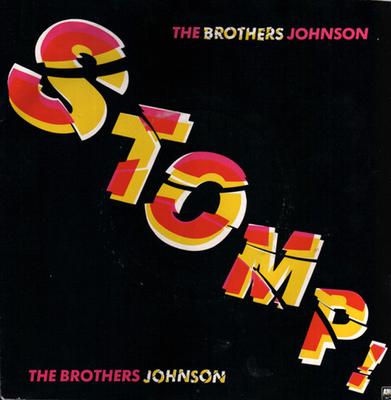 7inch Record BROTHERS JOHNSON - Stomp! AMS7509 A&M Records 1980 UK Dance & Electronica Used