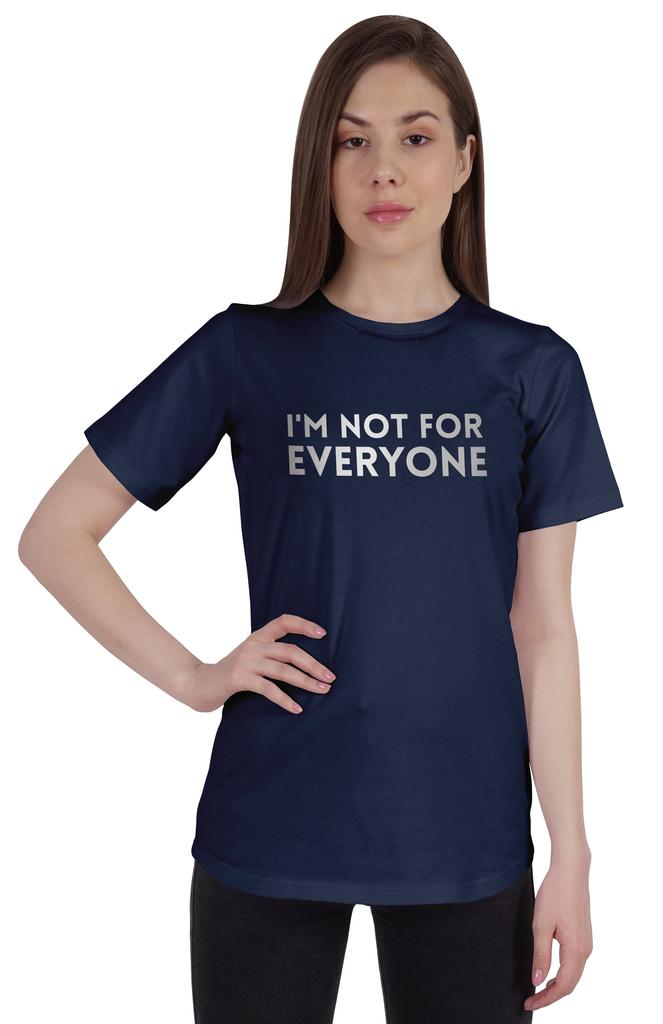Inkmeso Womens Quote Top   Im Not For Everyone    Graphic Print Tee T-Shirt
