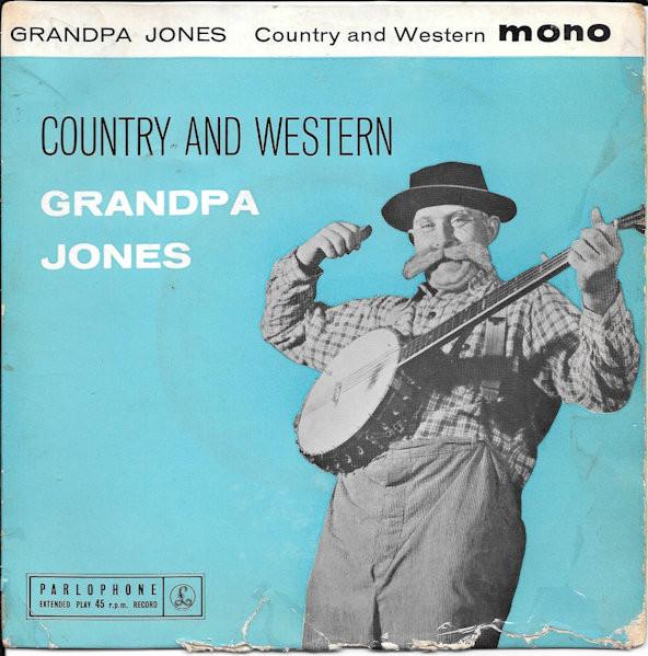 

7inch Record GRANDPA JONES - Country And Western GEP8766 Parlophone 1959 UK Folk Used
