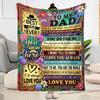 Love You Dad Always Flannel Blanket-Soft and Suitable for Sofas,Beds,Offices,Travel,All Seasons,Great Gift for Holidays and Birthdays.