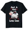 NEW LIMITED Just A Girl Who Loves Cows Classic Novelty Tee