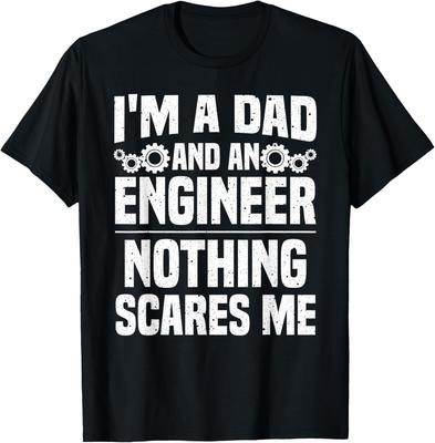 Funny Engineer Dad Art For Men Father Day Engineering Lovers TShirt