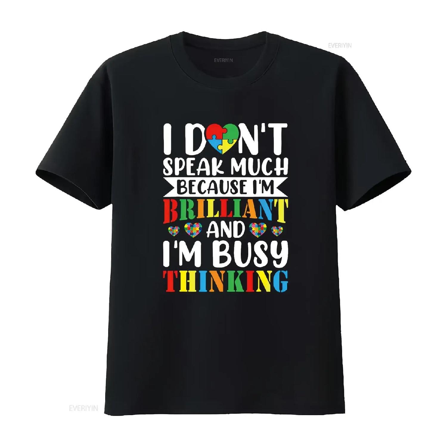 

I Dont Speak Much Autistic Toddler Boy Girl Autism Awareness T Shirt vintage Washed Casual Soft fashion Unisex designer clothes XXXXXL чорний