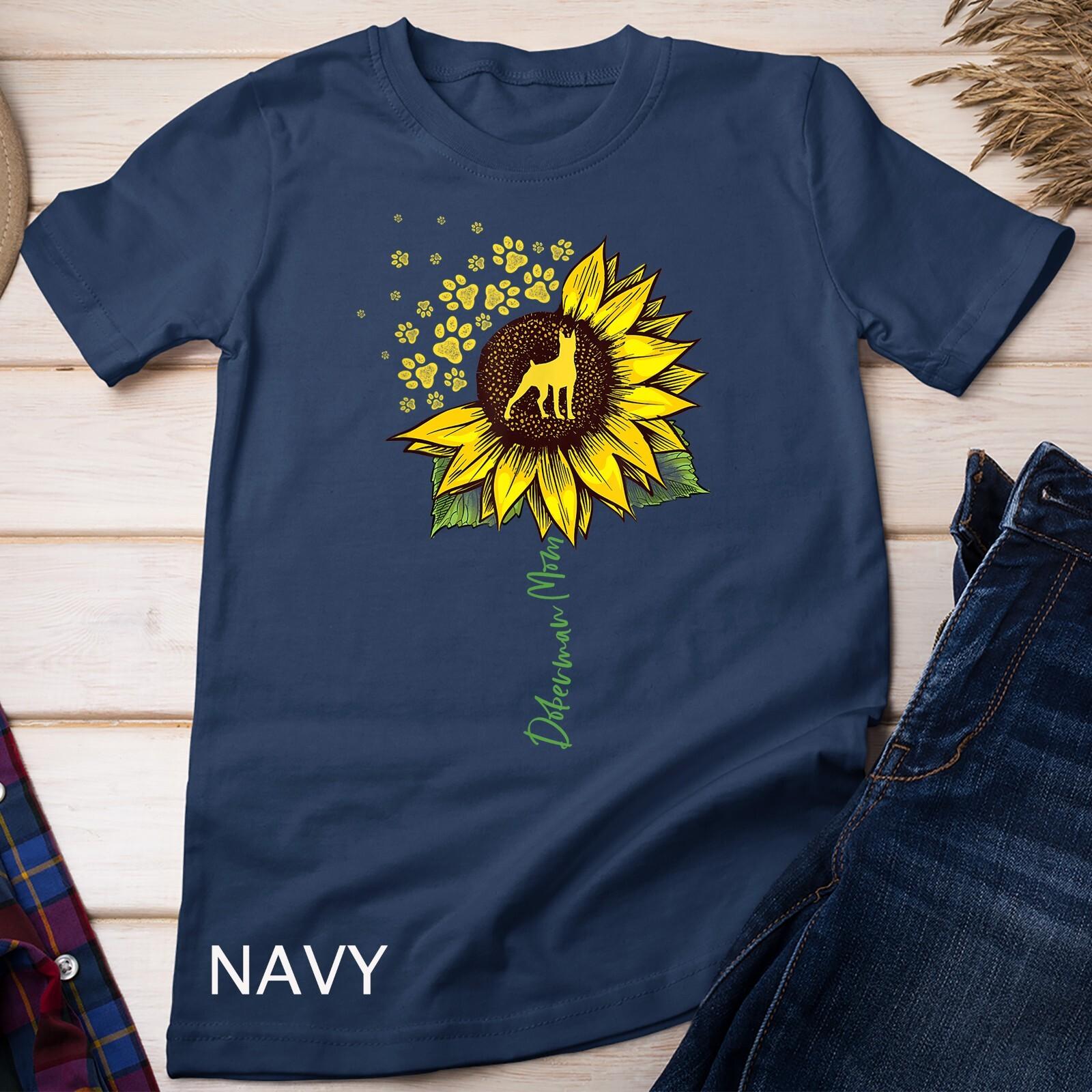 Doberman Mom Sunflower Doberman Pinscher Gifts Dog Mom Mama Unisex T-Shirt Mens Womens Tees Top 3XL