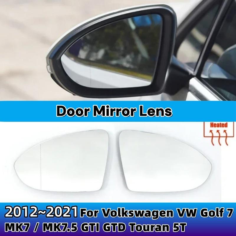 For Volkswagen VW Golf 7 MK7 / MK7.5 GTI GTD 2012- Touran 5T Left Right Side Heated Wing Mirror Glass Door Mirror Lens