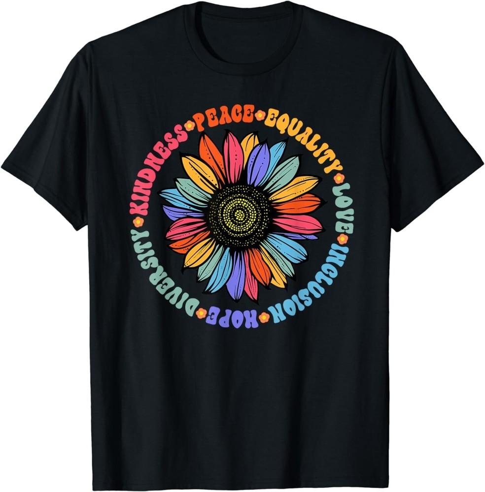 Kindness Peace Equality Love Hope Diversity Human Rights Gift Unisex T-Shirt