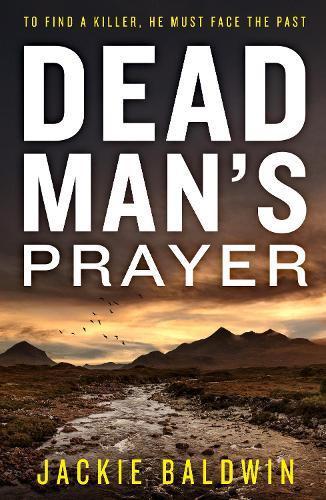 Dead Mans Prayer by Jackie Baldwin Paperback Book 9780008200961