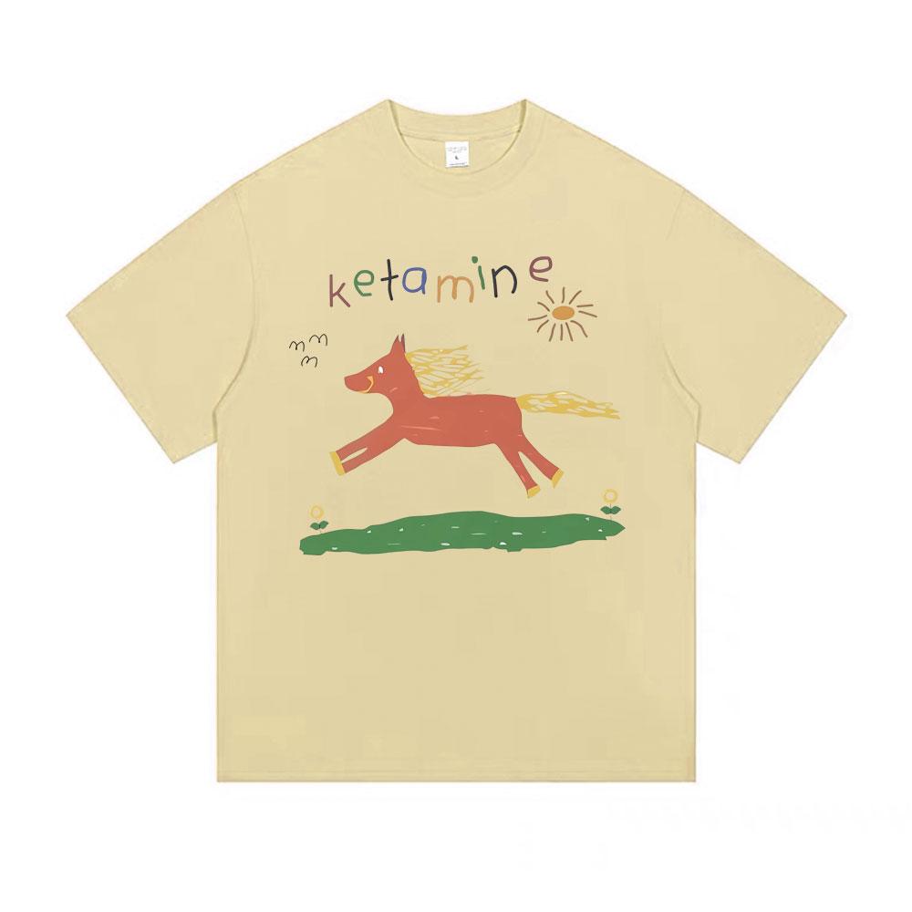 

2025Summer Funny Ketamine Horse Colorful Meme T Shirts Men Women Casual Joke Humor Tshirt Male 100 Pure Cotton Printed Tshirt 4XL