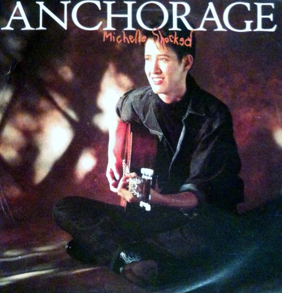 

7inch Record MICHELLE SHOCKED - Anchorage LON193 Cooking Vinyl, 1988 UK Country Used