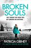 Kniha Broken Souls : An Absolutely Addictive Mystery Thriller with a Brilliant Twist