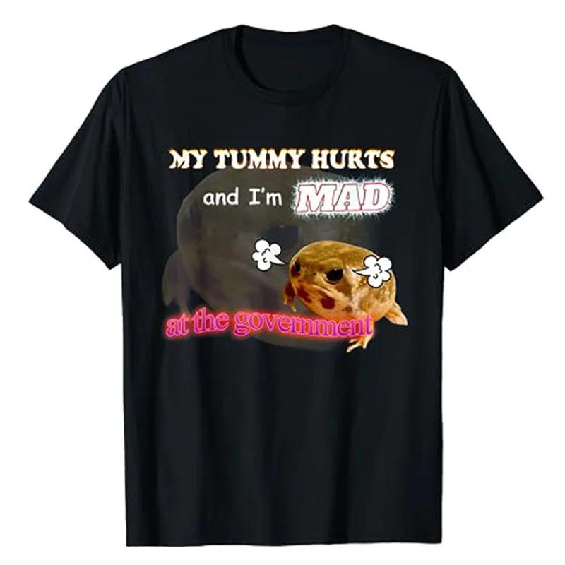 

My Tummy Hurts and I m MAD At The Government Meme T-Shirt Humor Funny Grumpy Frog IBS Gastroesophageal Reflux Graphic Tee 50964 4XL