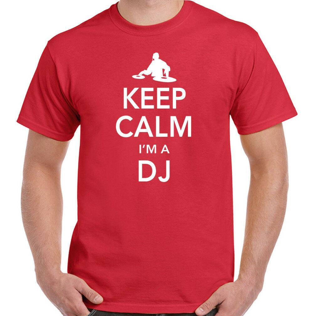DJ T-shirt Mens Funny DJing Decks Turntable Dance Music Keep Calm I m A XXL