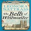 Les Cloches de Westminster par Leonora Nattrass Livre de poche 9781800817036
