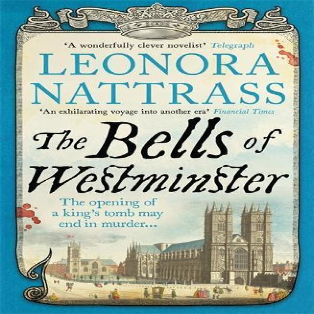 The Bells of Westminster by Leonora Nattrass Paperback Book 9781800817036