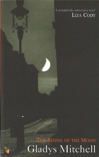 The Rising Of The Moon by Gladys Mitchell Paperback Book 9781860490743