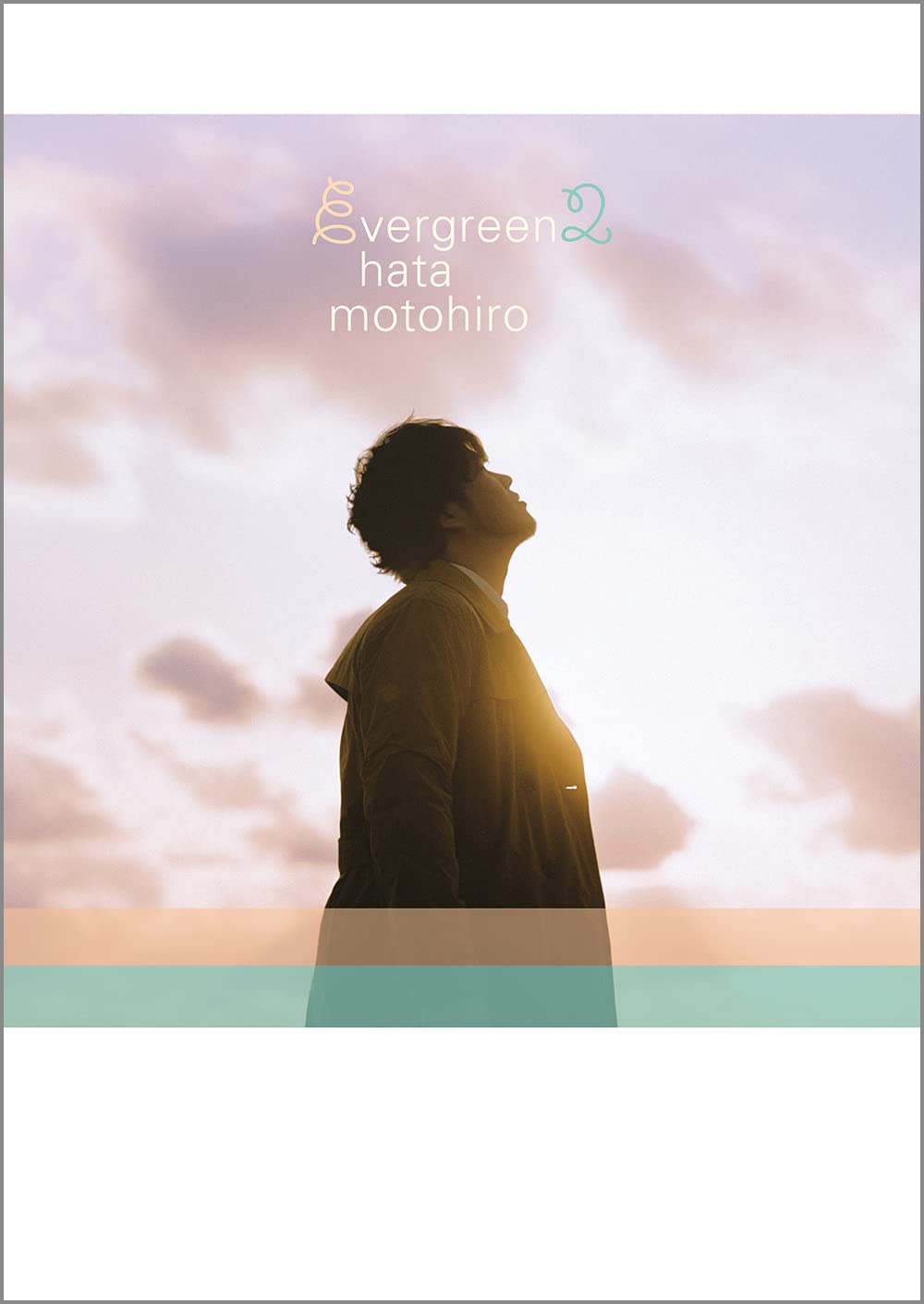 

Motohiro and Hata/evergreen2 (guitar singing)