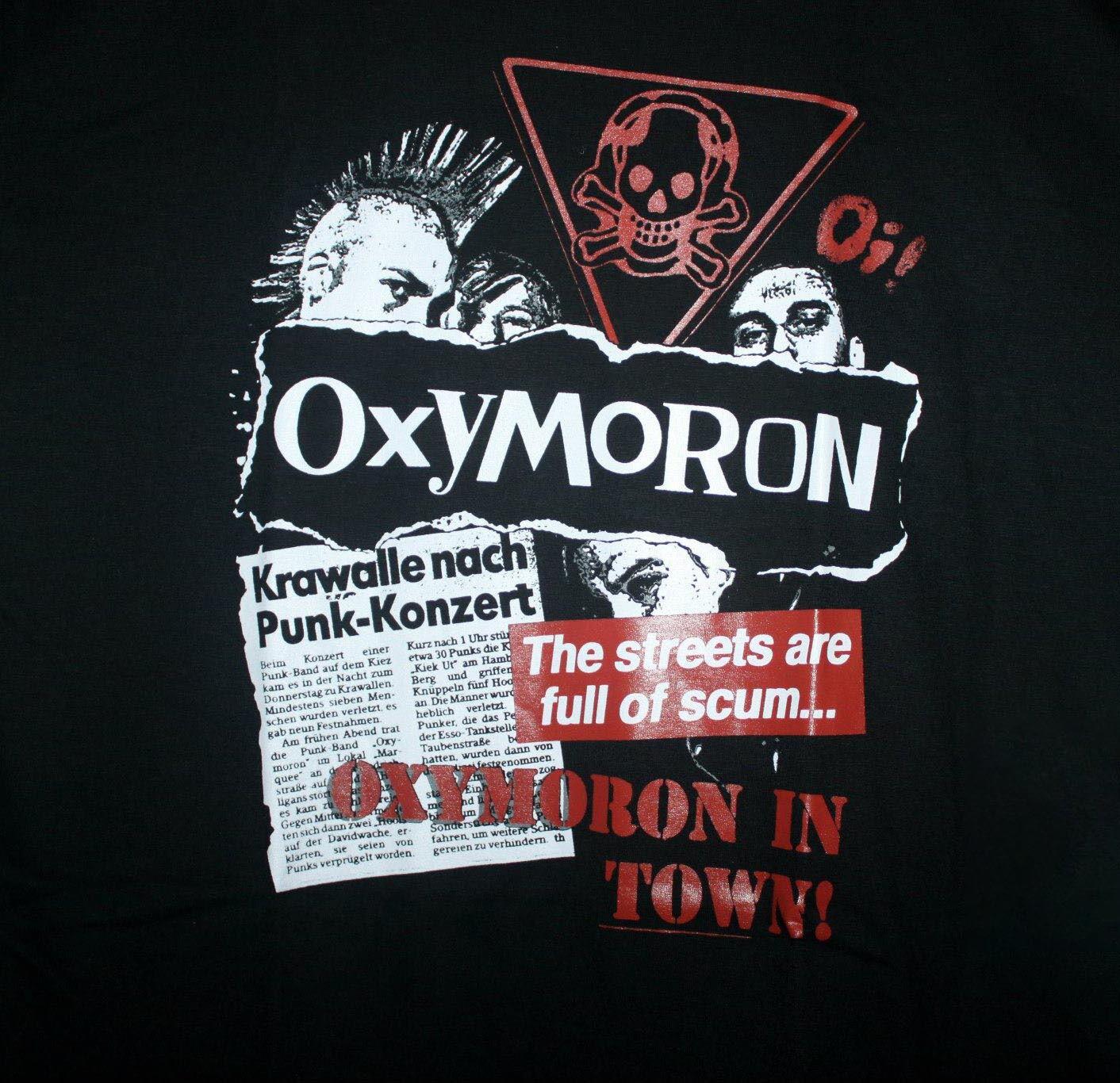 Oxymoron Band The Streets Are Full Of Scum Black Shirt All Size Unisex S