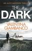 The Dark by Valentina Giambanco Paperback Book 9781780878997