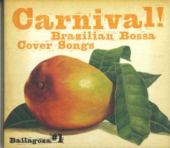 

CD VARIOUS - Carnival! Brazillian Bossa Cover So UFSN1001 UP FRONT Japan Latin Used