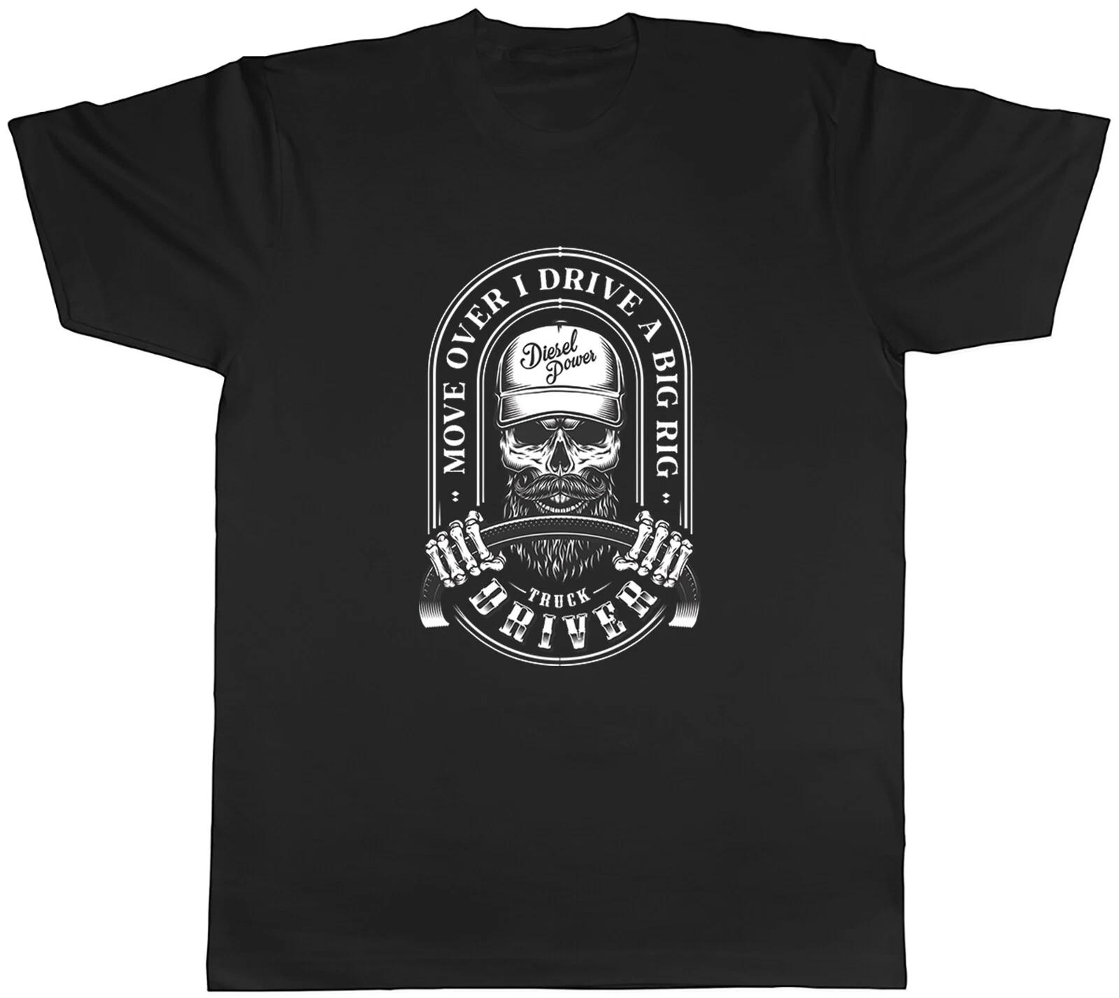 Truck Driver Mens T-Shirt Move Over I Drive a Rig Trucker Trucking Tee Gift M