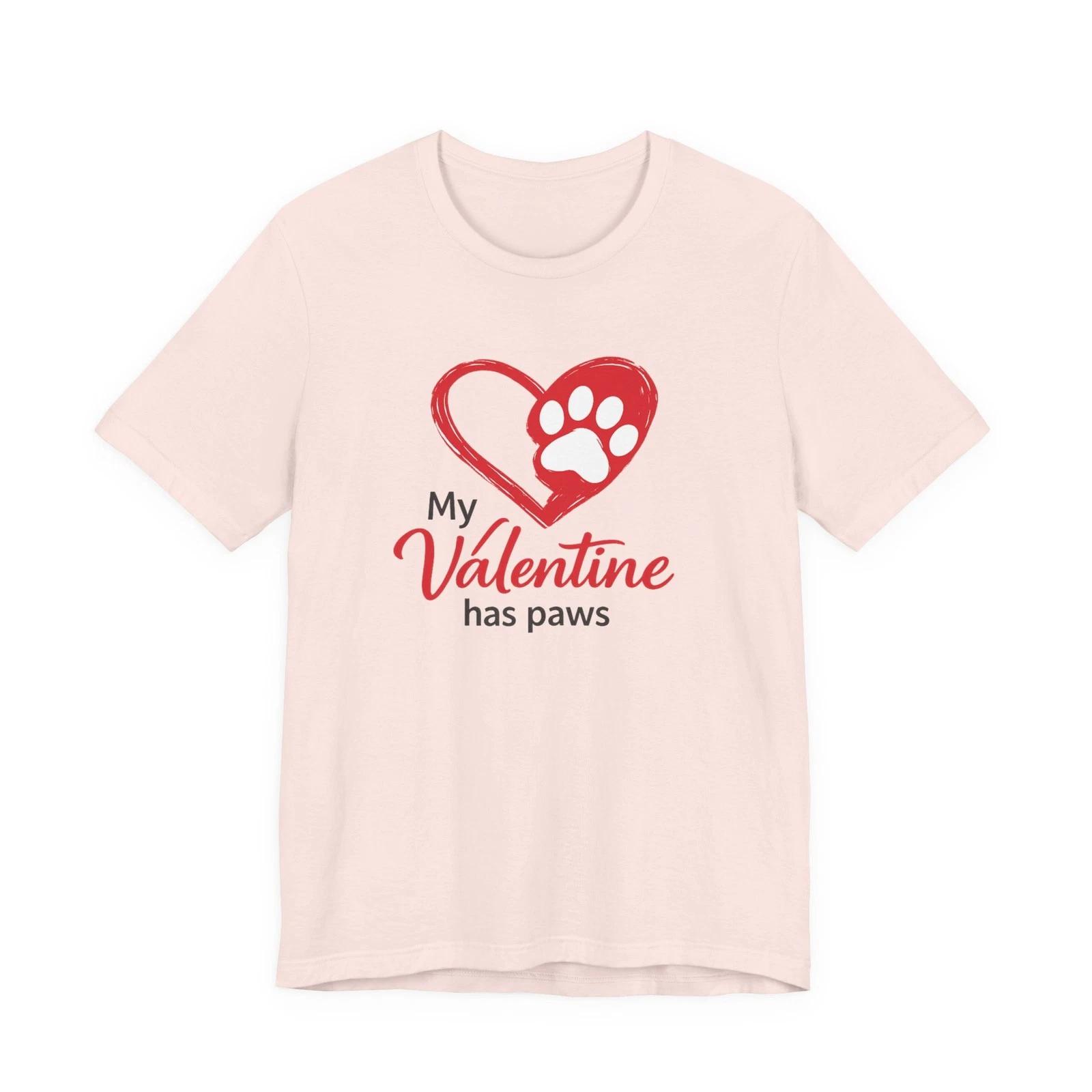 True Love Tee | My Valentine Has Paws T-Shirt | Pet Lover Valentine Tee 2XL