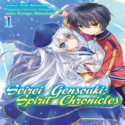 Seirei Gensouki Spirit Chronicles Manga Volume 1 by Yuri Shibamura Paperback Book 9781718353442